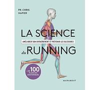 NAPIER-C – La science du running – Améliorer son entraînement et prévenir les blessures – Marabout