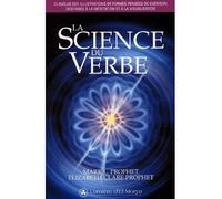 La science du verbe - Mark L. Prophet - Lumiere D'el Morya - broché - Essai