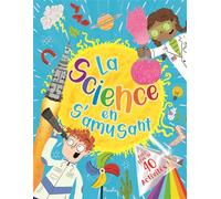 La science en s'amusant - Collectif - Piccolia - cartonné - Document jeunesse