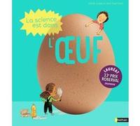 La science est dans l'oeuf Cécile Jugla (Auteur), Jack Guichard (Auteur), Laurent Simon (Illustration)