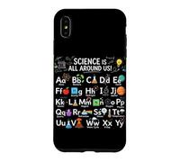 La Science est Tout Autour de Nous ABC Tableau périodique Chimie Coque pour iPhone XS Max