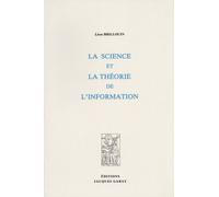 La Science Et La Théorie De L'information