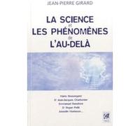 La science et les phénomènes de l'au-delà