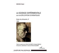 La science expérimentale – Suivi d'explications schématiques – Essai de philosophie III – 1939