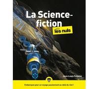 La Science-fiction pour les Nuls: | science-fiction, littérature, imaginaire, futur, space opera, dystopie