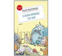 La Science Improbable Du Dr Bart