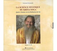 La science mystique du kriya yoga : Tome I, II et III