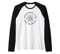 La Science ne Prend Pas Soin de ce Que Vous Croyez Manche Raglan