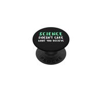 La Science ne se Soucie Pas de ce en Quoi Vous Croyez PopSockets PopGrip Adhésif