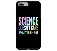 La Science ne se Soucie Pas de ce Que Vous Croyez déclaration audacieuse Coque pour iPhone 7 Plus/8 Plus
