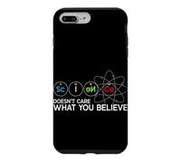 La Science ne se Soucie Pas de ce Que Vous Croyez Scientifique Physique Coque pour iPhone 7 Plus/8 Plus
