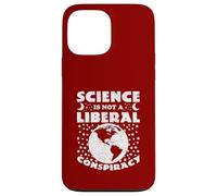 La Science n'est Pas Une Conspiration libérale - Funny Science Politics Coque pour iPhone 13 Pro Max
