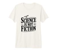 La Science n'est Pas Une Fiction T-Shirt Haut de Gamme