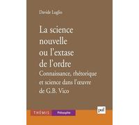 La science nouvelle ou l'extase de l'ordre