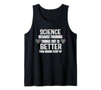 La Science Parce Que figurer Les Choses est sur Le thème de la Meilleure Science Débardeur