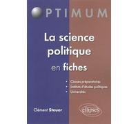 La science politique en fiches