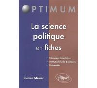 La science politique en fiches