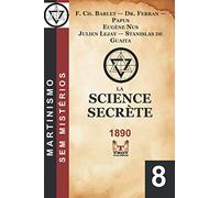 La Science Secrète