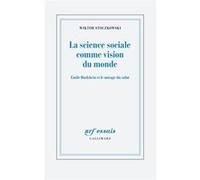 La science sociale comme vision du monde Wiktor Stoczkowski (Auteur)