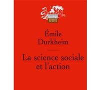 La science sociale et l'action