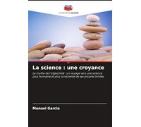 La science: une croyance
