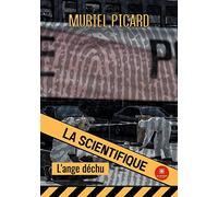 La scientifique: L'ange déchu
