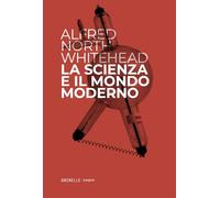 La scienza e il mondo moderno