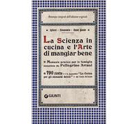 La scienza in cucina e l'arte di mangiar bene