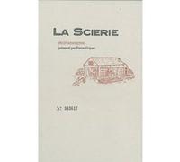 La Scierie Anonyme (Auteur)