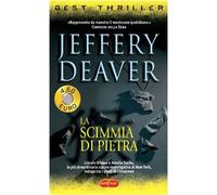 La scimmia di pietra (Lincoln Rhyme, #4)