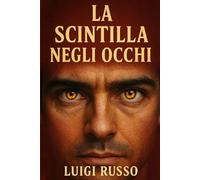 La Scintilla negli Occhi