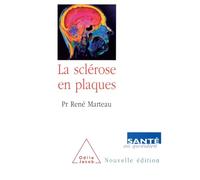 La Sclérose en plaques