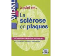 La sclérose en plaques