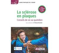 Bruno Brochet – La sclérose en plaques