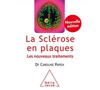 La sclérose en plaques: Les nouveaux traitements -NED