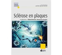 La sclérose en plaques Thibault Moreau (Auteur), Renaud Du Pasquier (Auteur)