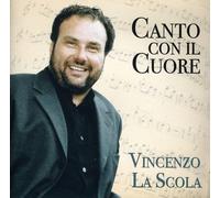 La Scola Vincenzo - Canto Con Il Cuore [Import]
