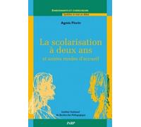La scolarisation a deux ans et autres modes d'accueil des jeunes enfants