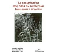 La scolarisation des filles au Cameroun
