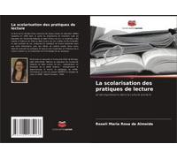 La Scolarisation Des Pratiques De Lecture