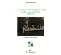 Jacqueline Fontaine – Scolarisation et formation professionnelle des filles – Étude – Broché