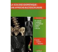 La scoliose idiopathique approche multidisciplinaire Approche multidisciplinaire - ROFFI F - Sauramps Medical - broché - Scolaire / Universitaire