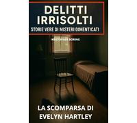 LA SCOMPARSA DI EVELYN HARTLEY