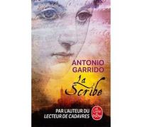 La Scribe Antonio Garrido (Auteur)