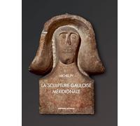 La sculpture gauloise méridionale