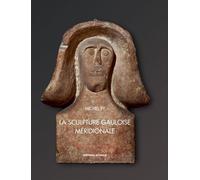 La sculpture gauloise méridionale