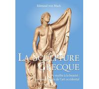 LA SCULPTURE GRECQUE