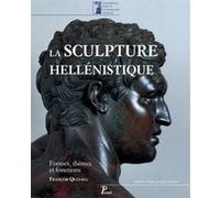 La sculpture hellénistique François Queyrel (Auteur), Gérard Nicolini (Collection dirigée par)