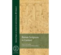 La sculpture romaine en contexte