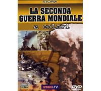 La seconda Guerra Mondiale a Colori [Import]